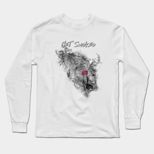 Get smoked Long Sleeve T-Shirt